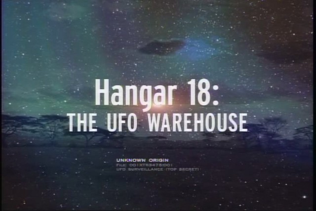 Documental ‘Hangar 18’ – El Almacén de Ovnis
