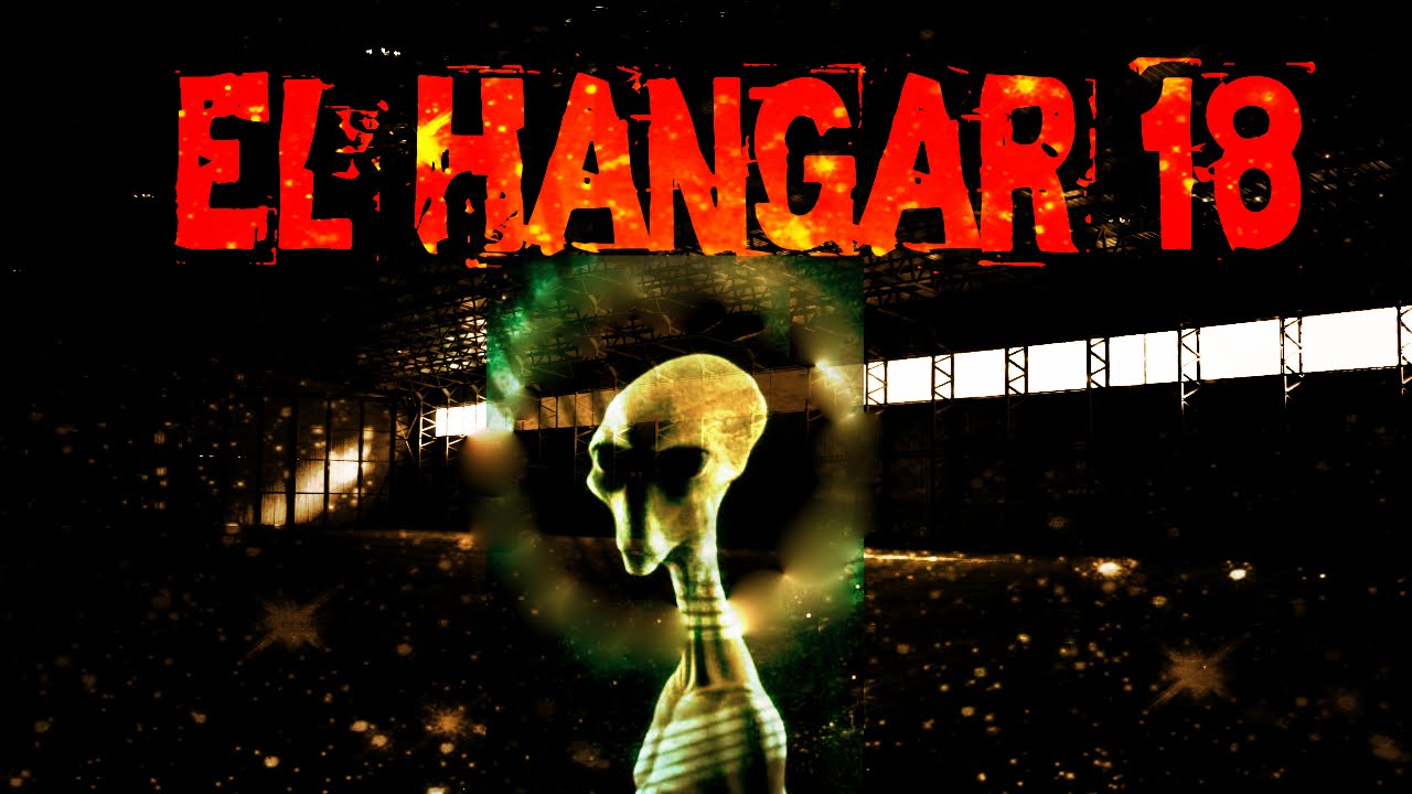 El Hangar 18: ¿Tienen los Gobiernos Extraterrestres ocultados en esta Base?