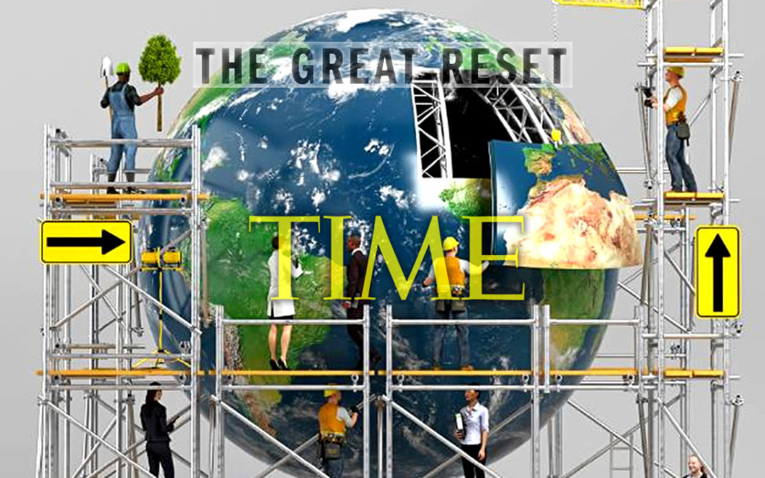 Portada de la revista TIME muestra el «gran reinicio» del planeta (Video)